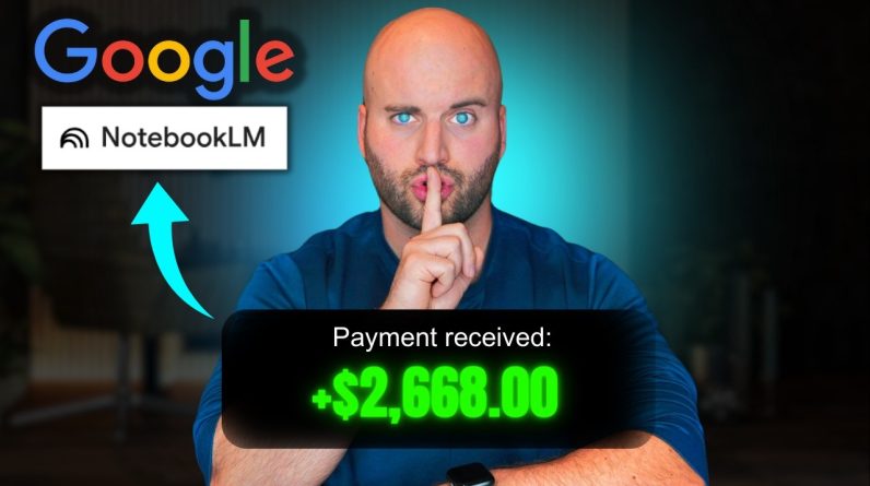 Get Paid $2,668/WEEK with this New Google Notebook LM Method